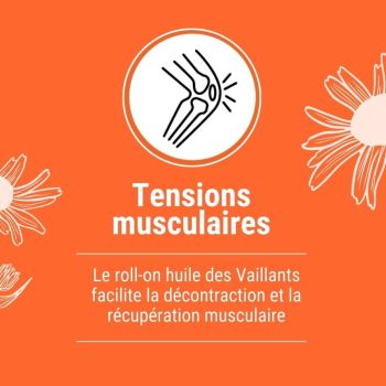 roll-on_huile_des_Vaillant_Lca_aroma_tension_musculaires